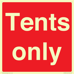 Tents only